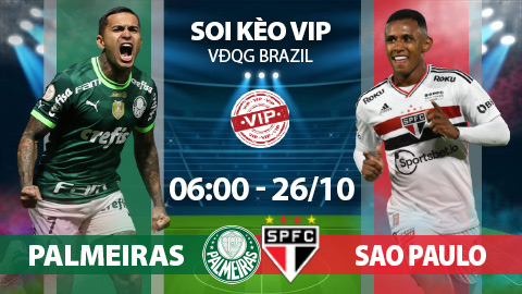 Soi kèo VIP 25/10: Palmeiras vs Sao Paulo